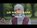 Download Lagu [KARAOKE] Fauzana - Lai Ka Iyo Bana (LOWER KEY)