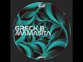 Mamasita (Original mix)