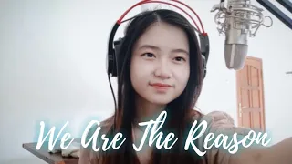 we are the reason karena kita shania yan cover