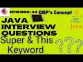 Java Interview Questions Super Keyword This Keyword Super And This Keyword In Java
