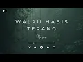 Download Lagu Peterpan   Walau Habis Terang ( Karaoke Version )