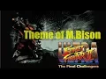 Ultra Street Fighter 2 / Theme of M.Bison：ベガ テーマ
