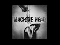MACHINE HEAD CIRCLE THE DRAIN