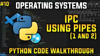 IPC Using Pipes in Python Operating Systems