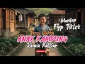 Lagu Anak Kampung - Versi Hakka || Remix Terbaru akhir tahun 2025
