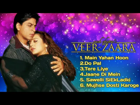 Download MP3 VEER ZAARA MOVIE SONGS || VEER  ZAARA AUDIO JUKEBOX ||