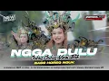 Lagu DJ NGGAK DULU HOREG VERSI BASS NGUK TRAP PARTY VIRAL TIKTOK ZAINUL 99
