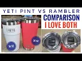 Yeti Rambler 16oz PINT vs 20oz TUMBLER Comparison