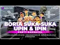 DJ BORIA UPIN \u0026 IPIN YANG KALIAN CARI CARI‼️ - YANG LAGI VIRAL TIKTOK - EP REVOLUTION