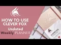 How to Use Clever Fox Undated WEEKLY Planner Increase Productivity and Hit Your Goals
