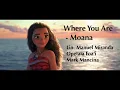 Moana - Where You Are (Lyrics)