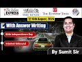 15 August 2026 Editorial Discussion Happy Independence day