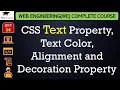 L14 CSS Text Property Text Color Alignment and Decoration Property Web Technology Lectures