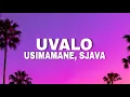 Download Lagu Usimamane - Uvalo (Lyrics) feat. Sjava