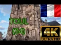 Toul (54) [4k] 106eme video - La ville du rappeur Kvra