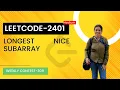 Leetcode 2401 Longest Nice Subarray Weekly Contest 2401