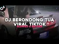 Lagu DJ BERONDONG TUA SLOWED REVERB VIRAL TIKTOK