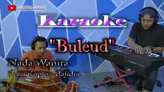 Download Buleud karaoke bajidor versi ade astrid MP3