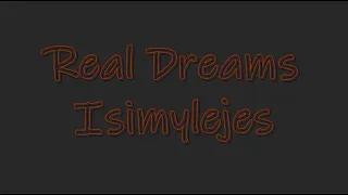 real dreams isimylejes original version 1996 