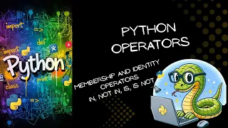 Membership Identity Operators in Python Python Tutorial for Beginners Part 8