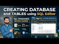 Chap 8 - How to Create Database in SQL Editor MySQL Workbench