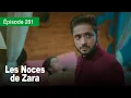 Les noces de Zara - Ep 281 - Un Mariage de larmes et de secrets - Série en français - HD