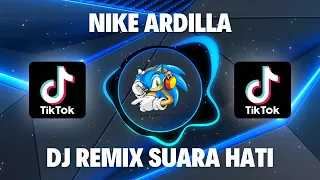 Download DJ REMIX SUARA HATI - NIKE ARDILLA FULL BASS MP3
