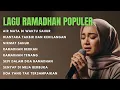 Lagu Lagu Ramadhan 2026 - Lagu Pop Religi Terbaru - Lagu Religi Islami - Lagu Ramadhan Terbaru