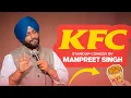 Download Lagu KFC | Stand Up Comedy ft : Manpreet Singh | Punjabi | TheComicSingh