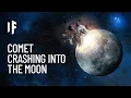 What If Halley s Comet Crashed Into the Moon