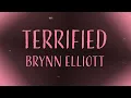 Terrified - Brynn Elliott