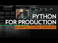 Python For Production In-depth Course Overview