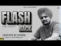 Download Lagu FLASH BACK PUNJABI SONG #SINGER SIDHU MOOSEWALA 