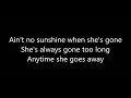 Shawn James – Ain't No Sunshine Lyrics Video