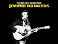 Kisses Sweeter Than Wine - Jimmie Rodgers