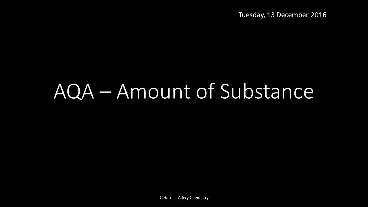 AQA 1.2 Amount of Substance REVISION