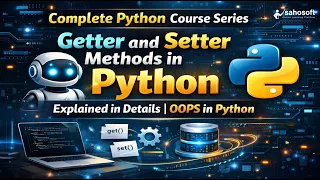 getter setter methods in Python Object Oriented Programming in Python Python Latest version