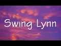 Download Lagu Twin Cabins - Swing Lynn (Lyrics)
