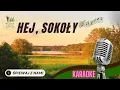 Download Lagu HEJ, SOKOŁY - karaoke