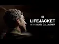 Download Lagu LIFEJACKET meets Noel Gallagher | It’s like being asked to write a B-side for The Beatles