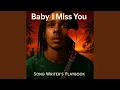 Download Lagu Baby I Miss You