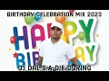 Download Lagu DJ Dal S.A - Birthday Celebration Mix 2023 | Happy Birthday Sallig [Die Doring Steek!]