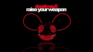 Download deadmau5 - Raise Your Weapon MP3