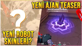 VALORANT ROBOT SKİNLERİ GELİYOR? YENİ AJAN YETENEK TANITIMI!