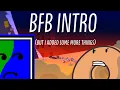 the bfb intro but it syncs with the timeline