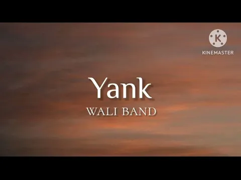 Download MP3 Yank - Wali Band (lirik)