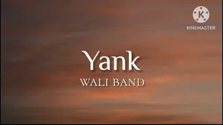 yank wali band lirik 