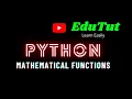 Mathematical Functions Python Programming Language EduTut Learn Easily in Tamil