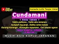 Download Lagu CUNDAMANI Karaoke Nada Wanita / Cewek (Denny Caknan) Musik Koplo Jaranan ( nada rendah )