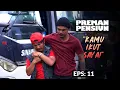 Otang Kesel Dan Kasih Pelajaran Ke Toni | PREMAN PENSIUN 7 | EPS 11 (2/2)